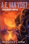 Transfinite: The Essential A. E. van Vogt edited by Joe Rico and Rick Katze