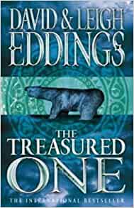 The Treasured One by David & Leigh Eddings