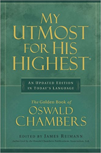 My Upmost for His Highest: An Updated Edition in Today's Language - the Golden Book of Oswald Chambers