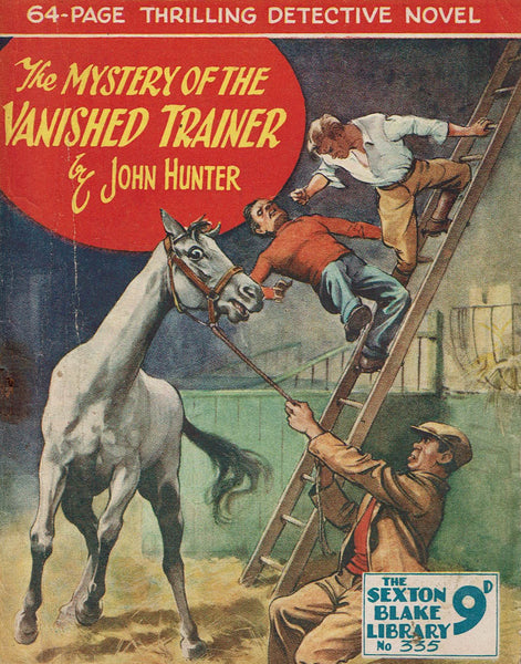 The Mystery of the Vanished Trainer by John Hunter [Sexton Blake Library #335]