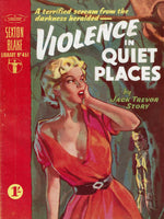 Violence in Quiet Places by Jack Trevor Story [Sexton Blake Library #461]