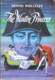 The Wanton Princess by Dennis Wheatley [used-very good] - The Real Book Shop 
