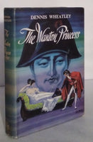 The Wanton Princess by Dennis Wheatley