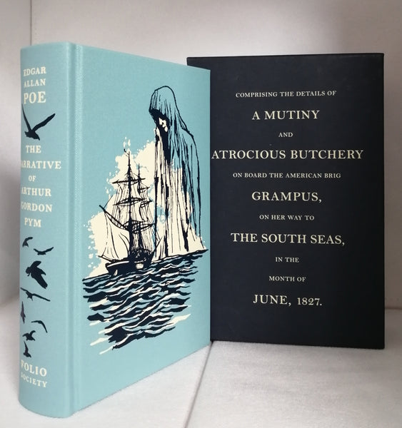 The Narrative of Arthur Gordon Pym: by Edgar Allan Poe [Folio]