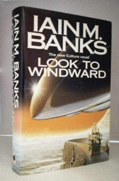 Look to Windward: The New Culture Novel by Iain M. Banks