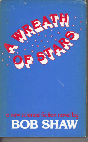 A Wreath of Stars by Bob Shaw